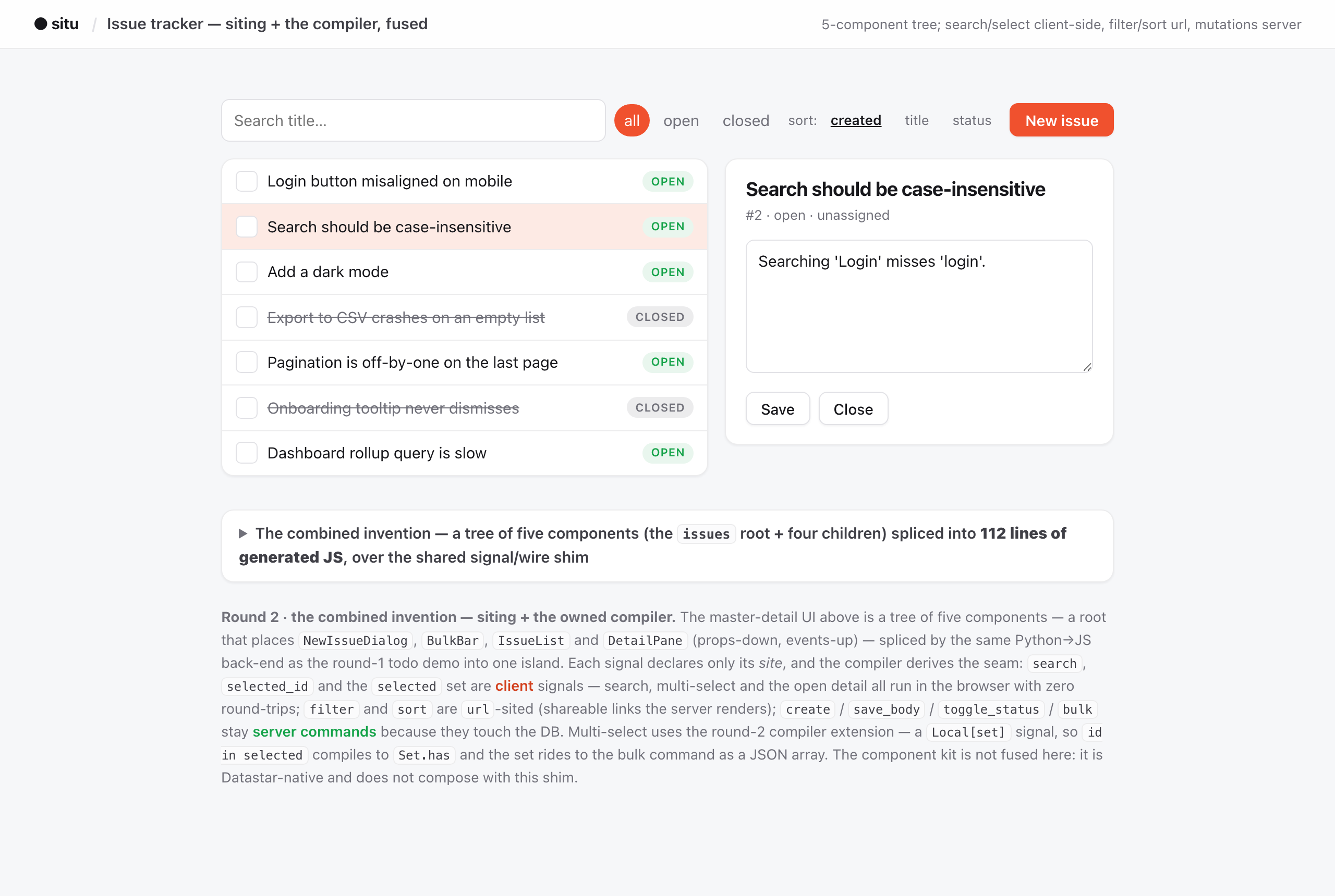 The flagship demo: a master-detail issue tracker whose entire client is a single generated island